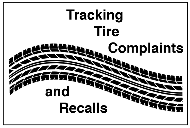 Tire Complaints and Recalls